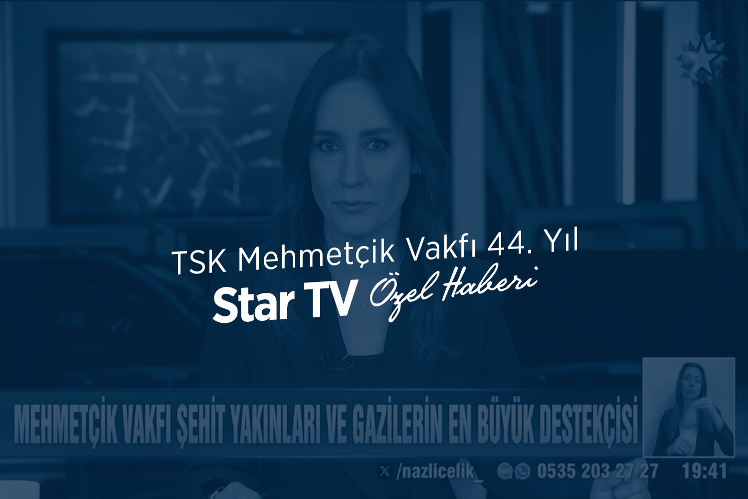 Star TV - TSK Mehmetçik Vakfı 44. Yıl Özel Haberi